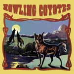 Howling Coyotes Album